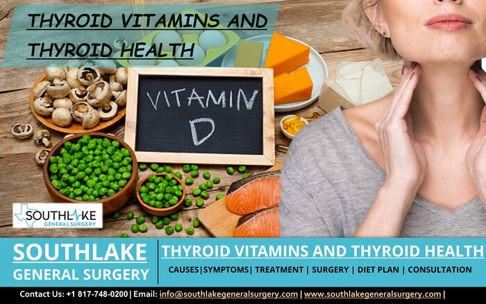 Thyroid Vitamins and Thyroid Health