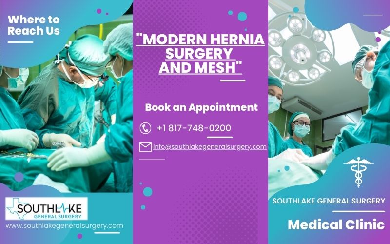 Modern Hernia Surgery and Mesh