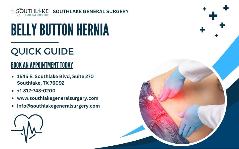Belly Button Hernia: Quick Guide