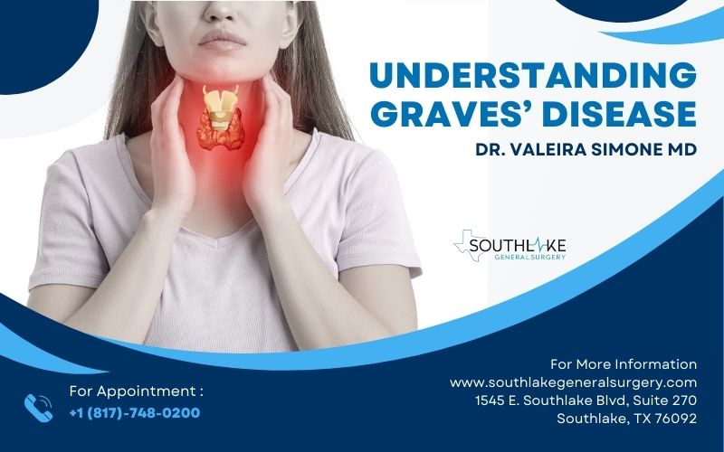 Understanding Graves’ Disease - Unravelling the Basics