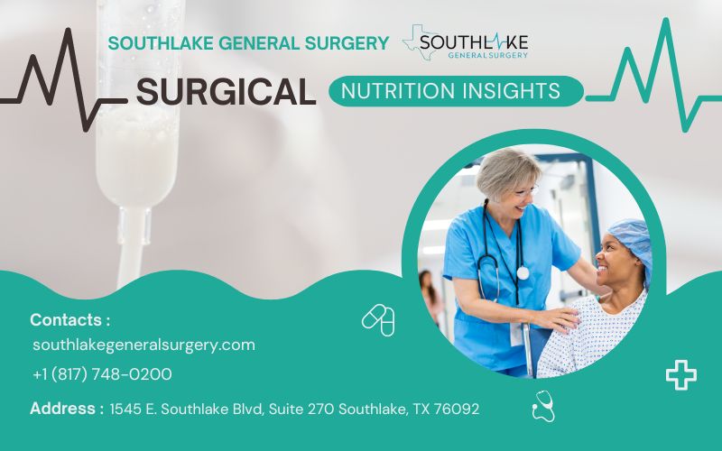 Surgical Nutrition Insights