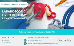 Laparoscopic Hysterectomy Recovery & Benefits